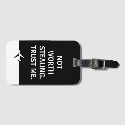 Niet de moeite waard om te stelen Vertrouw me Grap Bagagelabel (Voorkant (horizontaal))