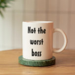Niet de Worst Bss Funny Gift Kantoor werknemer Koffiemok<br><div class="desc">Dit ontwerp is gemaakt met behulp van digitale kunst. Het kan in het gebied worden aangepast door de klik aan te passen en de naam, initialen of woorden aan te passen. U kunt de tekstkleur en de stijl ook veranderen of de tekst voor een slechts ontwerp van het afbeelding schrappen....</div>