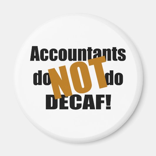Niet DECAF - Accountant Magneet (Voorkant)