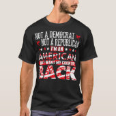 Niet-democratisch niet Republikeins Amerikaans Gez T-shirt (Voorkant)