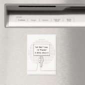 "Niet doen alsof" Magnet voor bewustzijn van onzic (Insitu (Vaatwasser))