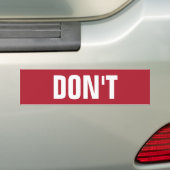 Niet doen bumpersticker (Op auto)