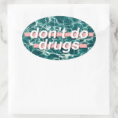 Niet doen Drugs Pop Art Ovale Sticker (Tas)