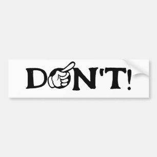 "NIET DOEN" tekst met vinger Bumpersticker