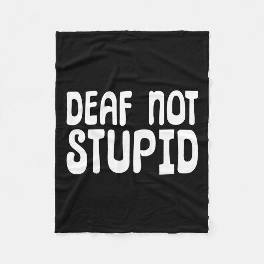 Niet dom gebarentaal doof fleece deken (Voorkant)