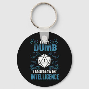 Niet dom - Laag intelligente Rpg Tafel gamer Rol Sleutelhanger
