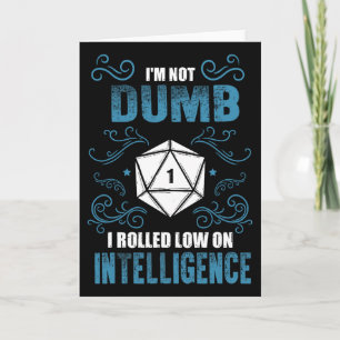 Niet Dom - Laag Intelligente Rpg Tafelblad Gamer R Kaart