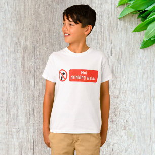 Niet Drink teken voor waterveiligheid T-shirt