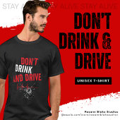 Niet Drinken en rijden bericht T-shirt