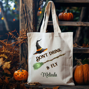 Niet Drinken en vliegen heks Tote Bag