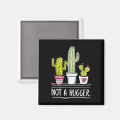 Niet echt een hugger cactus grap magneet (Voorkant / Achterkant)