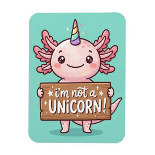 Niet Een Eenhoorn Axolotl Magneet - Op Maat Gemaak