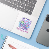 Niet Een Fase Hyperfixatie Humor Sticker (Laptop met iPhone)