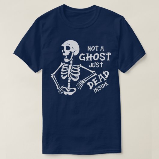 Niet een ghost gewoon dood in Funny Halloween Skel T-shirt (Design voorkant)