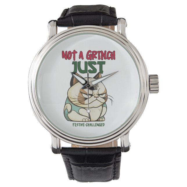 Niet een Grinch gewoon feestelijke uitdagende grap Horloge (Voorkant)
