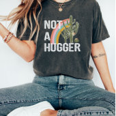 Niet een hugger grappige cactus zuidwesten t-shirt