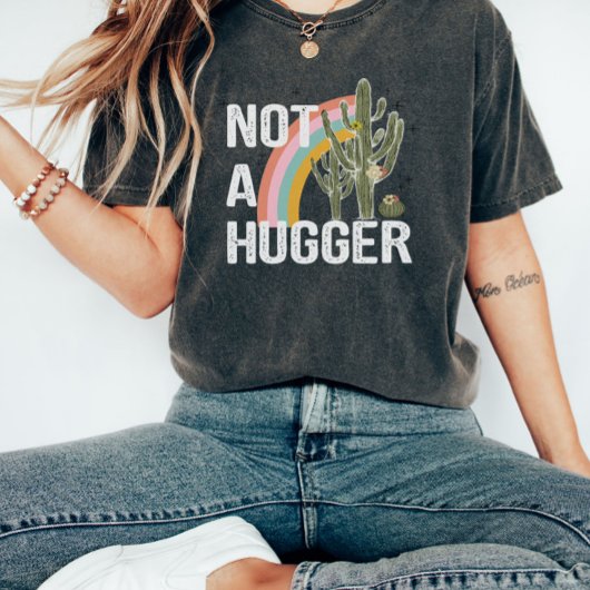 Niet een hugger grappige cactus zuidwesten t-shirt