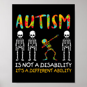 Niet een invaliditeit Anders vermogen skelet autis Poster