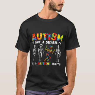 Niet een invaliditeit Anders vermogen skelet autis T-shirt
