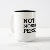 Niet een ochtendpersoon Funny Black en White Tweekleurige Koffiemok (Voorkant links)