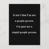 NIET EEN STUPID MENSEN PERSOON FUNNY INSULT GEZEGD BRIEFKAART (Voorkant)