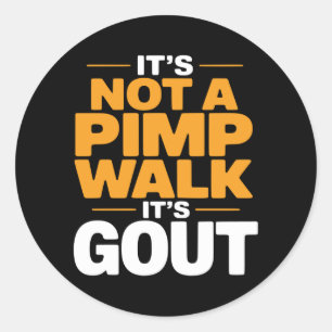 Niet een wandeling Jicht Grappige Oude Man Medisch Ronde Sticker