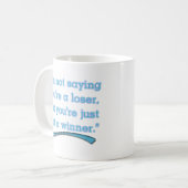 NIET EEN WINNER KOFFIEMOK (Voorkant links)