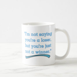 NIET EEN WINNER KOFFIEMOK