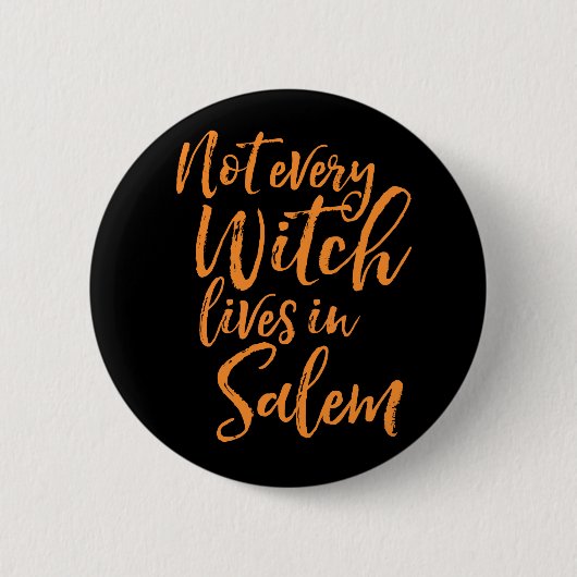 Niet elke getuige leeft in salem | Funny Halloween Ronde Button 5,7 Cm (Voorkant)