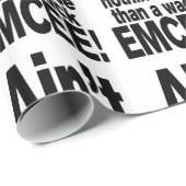 Niet erger dan een wack EMCEE! Cadeaupapier (Rol Hoek)