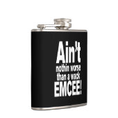 Niet erger dan een wack EMCEE! Heupfles (Rechts)