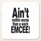 Niet erger dan een wack EMCEE! Kartonnen Onderzetters (Voorkant)