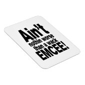 Niet erger dan een wack EMCEE! Magneet (Rechterzijde)