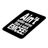 Niet erger dan een wack EMCEE! Magneet (Linkerzijde)