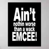 Niet erger dan een wack EMCEE! Poster (Voorkant)