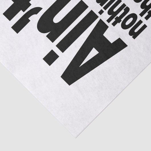 Niet erger dan een wack EMCEE! Tissuepapier (Detail)