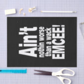 Niet erger dan een wack EMCEE! Tissuepapier (Craft)