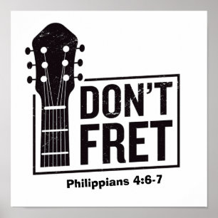 Niet fret (Filippijnen 4:6-7) gitaar Poster