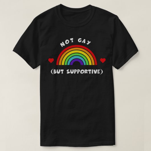 Niet Gay Maar Ondersteunende Tshirt LGBT Pride LGB (Design voorkant)