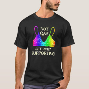 Niet gay maar zeer ondersteunend gay lgbt pride le t-shirt