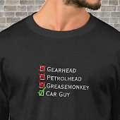 Niet Gearhead Petrolhead Greasemonkey Tick Car Guy T-shirt