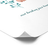 Niet gebroken alleen maar gebogen citaat met bloem poster (Hoek)