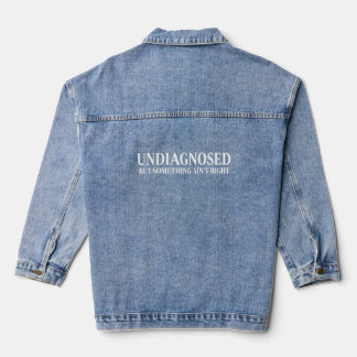 Niet gediagnosticeerd maar er is iets mis, grappig denim jacket