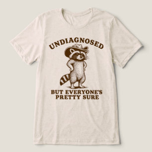 Niet gediagnosticeerd Maar Iedereen Is Er Tamelijk Tri-Blend Shirt