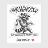 Niet gediagnosticeerd, maar iedereen is  zeker gra sticker (Vel)