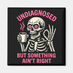 Niet-gediagnosticeerd Maar Iets Is Niet Goed Grapp Magneet