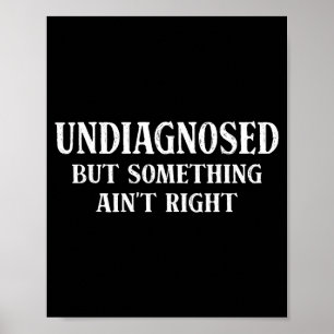 Niet gediagnosticeerd maar iets klopt niet grappig poster