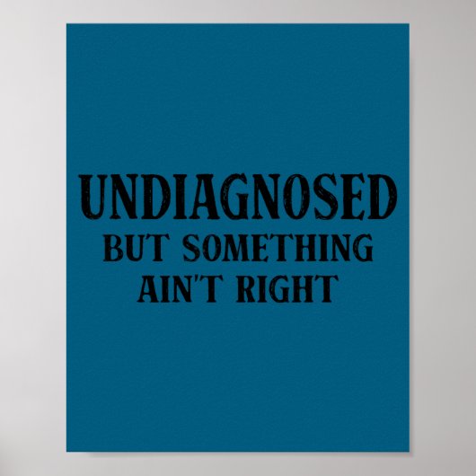Niet gediagnosticeerd maar iets klopt niet grappig poster (Voorkant)