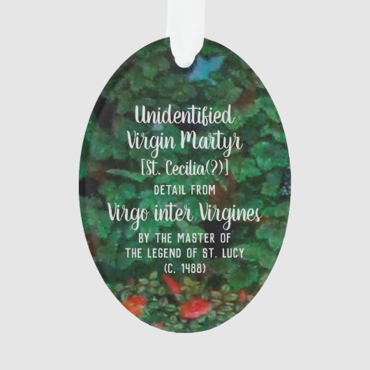Niet-geïdentificeerde maagd martyr [St. Cecilia(?) Ornament (achterkant)