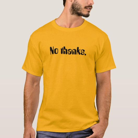 Niet geïnteresseerd t-shirt (Voorkant)